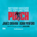 Punch: The Real-Life Restorative Justice Story Behind the Broadway Show