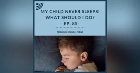 My Child Never Sleeps