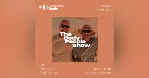 The Body People Show — Vocal Booth Radio, April 2025
