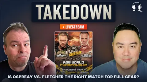 Ospreay vs. Fletcher, Shawn Michaels Replacing Prichard? | Takedown
