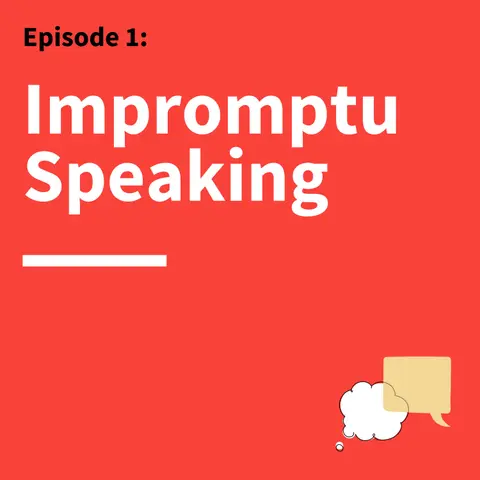 1. Speaking Without a Net: How to Master Impromptu Communication