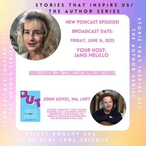 Stories That Inspire Us / The Author Series with John Sovec - 06.16.23
