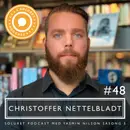 48. Christoffer Nettelbladt – ”Kärleken öppnade mina ögon för världen.”