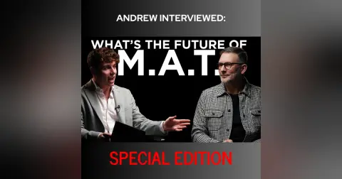 Special Edition: Andrew Interviewed