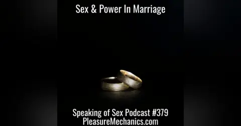 Sex & Power In Marriage