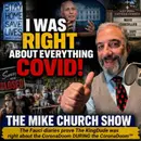 MCS #2411 Proven Right About Everything COVID