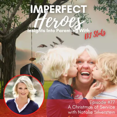 Episode 77: A Christmas of Service with Natalie Silverstein