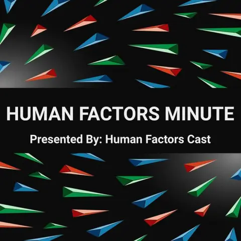 Changes Inbound for Human Factors Minute Distribution