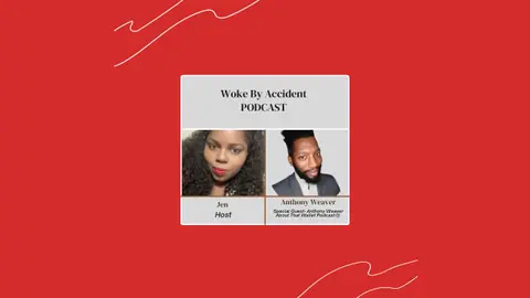 Woke By Accident- S 7 E 211-Financial Strategies for the Sandwich Generation w/ guest Anthony Weaver