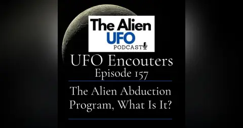 The Alien Abduction Program, What Is It?