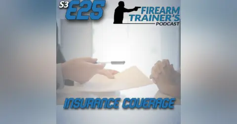 S3E25 Instructor Insurance Coverage