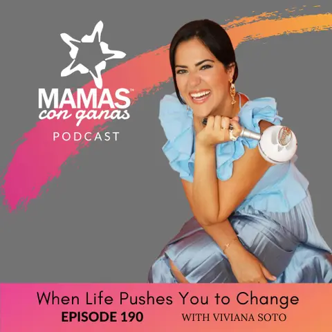 When Life Pushes You to Change