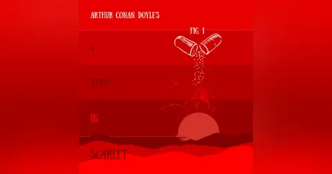 Episode 86: “A Study in Structure,” or Arthur Conan Doyle’s A Study in Scarlet