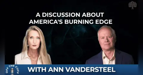 America’s Burning Edge With Ann Vandersteel