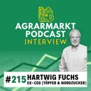 #215 💭 Zuckermarkt-Deepdive mit Hartwig Fuchs, ehem. CEO von Nordzucker und Töpfer International