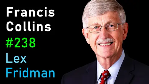 #238 – Francis Collins: National Institutes of Health (NIH)