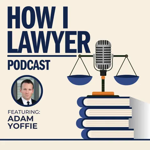 #048: Adam Yoffie - Pharmaceutical Industry Investigations & Litigation Counsel