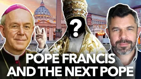 1197: POPE FRANCIS and the NEXT POPE: Interview with Bishop Athanasius Schneider