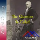 The Question is Called–June 7, 1776