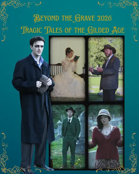 Episode 299 - Beyond the Grave 2026: Tragic Tales of the Gilded Age
