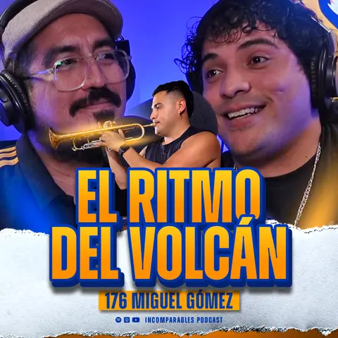 176 | Ser trompeta líder en la Murga de Tigres | Miguel Gómez