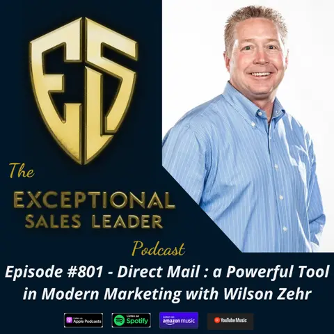 Direct Mail : a Powerful Tool in Modern Marketing with Wilson Zehr