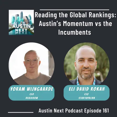 Reading the Global Rankings | Austin’s Momentum vs the Incumbents