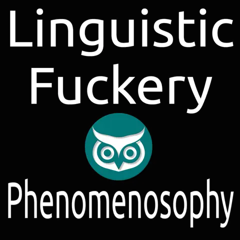 Linguistic Fuckery
