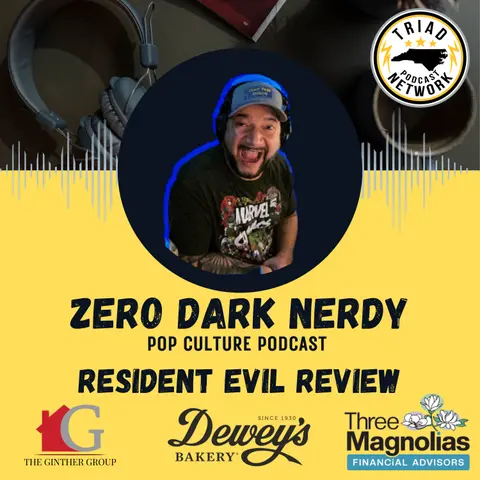 Zero Dark Nerdy -  Resident Evil Review with Popcorn Podcast