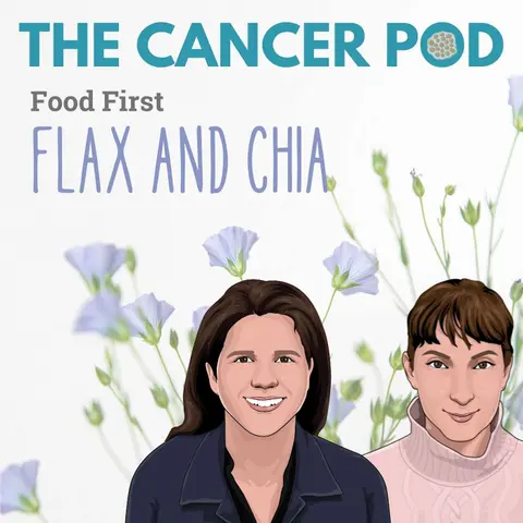 Flax and Chia Seeds: Food First!