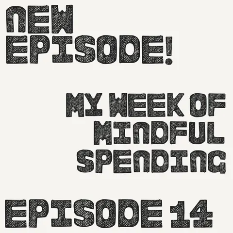 My Week of Mindful Spending