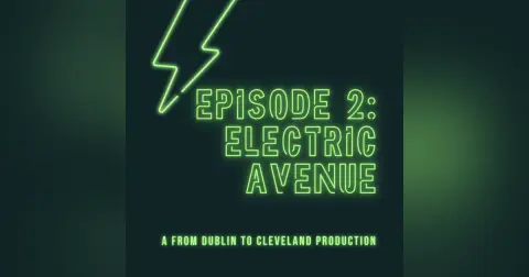 Episode 2: Electric Avenue