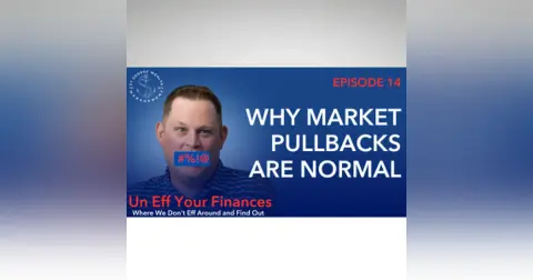 Navigating Market Pullbacks: What You Need to Know