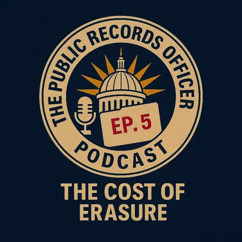 Ep. 5 The Cost of Erasure
