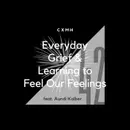 42 - Everyday Grief & Learning to Feel Feelings (feat. Aundi Kolber)