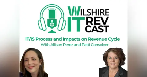 IT/IS Process and Impacts on Revenue Cycle