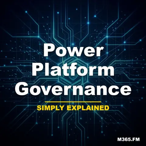 Power Platform Governance - Simply Explained