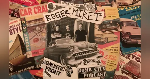 Episode 17: Roger Miret