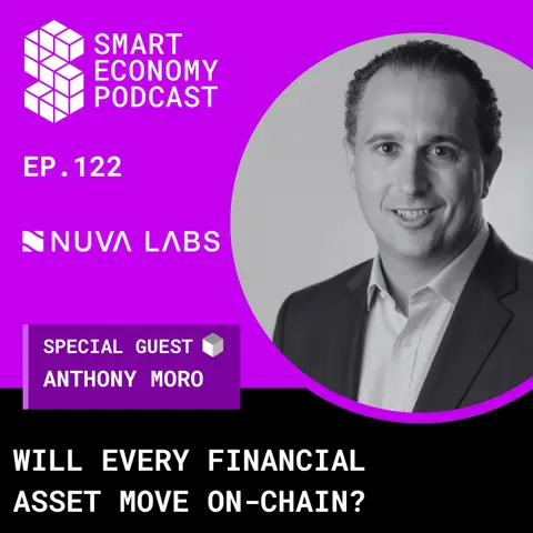 Will Every Financial Asset Move On-Chain? | Anthony Moro of Nuva Labs