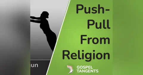 What Pushes/Pulls People from Churches? (Ryan Cragun 3 of 4)