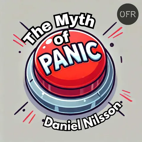 176 - The Myth of Panic with Daniel Nilsson
