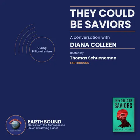Diana Colleen: They Could Be Saviors | Curing Billionaire-ism