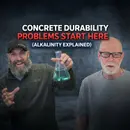 EP #151: Most Concrete Durability Problems Start Here (Alkalinity Explained)