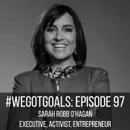 How Failure Expert Sarah Robb O'Hagan Creates Her American Dream