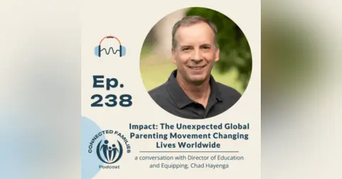 Impact: The Unexpected Global Parenting Movement Changing Lives Worldwide