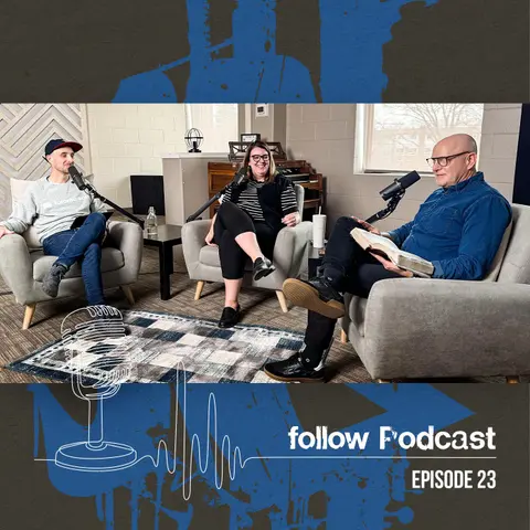 Questions from Anyone, Answers for Everyone (Part II) | Follow Podcast Episode 23