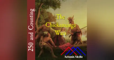 The Chickamauga Wars–July 1, 1776