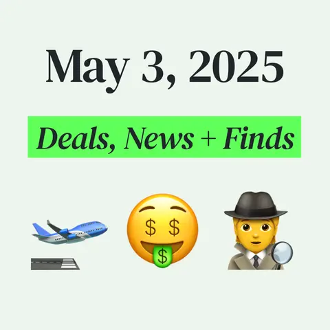 🤑 My Top Finds, Latest Deals, and Best Recommendations (5/3/25)