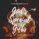 God’s Special Gifts