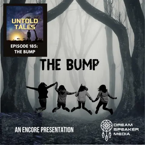 Episode 185 - The Bump